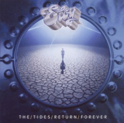Eloy – The Tides Return Forever