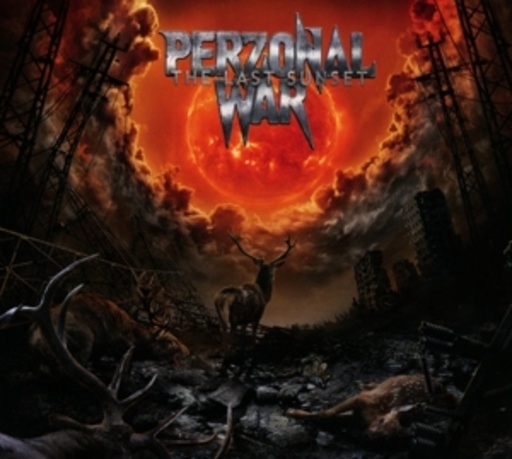 Perzonal War – The Last Sunset