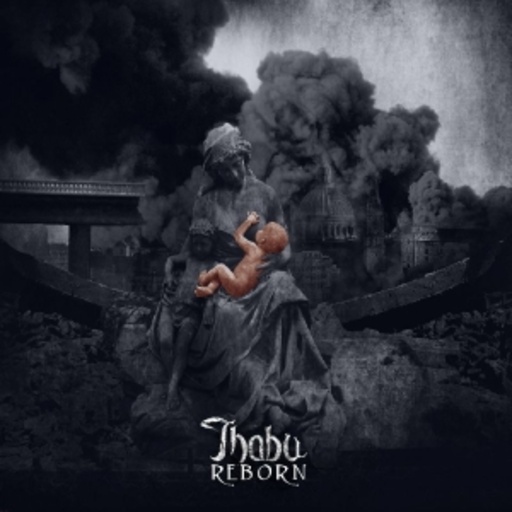 Thabu – Reborn