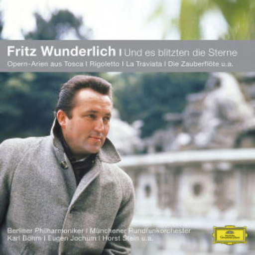 Fritz Wunderlich – Und es blitzen die Sterne