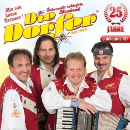 Die Dorfer – 25 Jahre