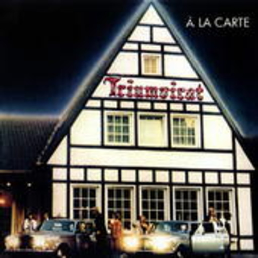 Triumvirat – A La Carte (Remastered)