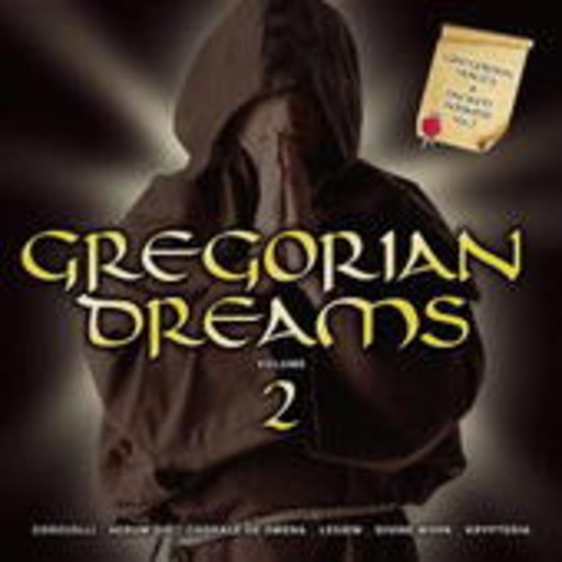 Gregorian Dreams Vol. 2