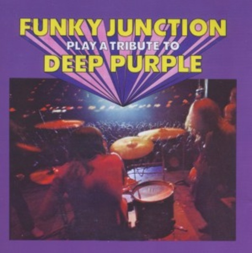 Funky Junction – Plays A Tribute To Deep Purple