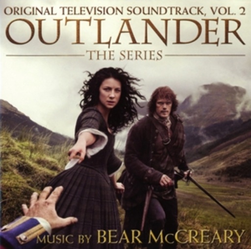 Bear McCreary – Outlander - The Series - Original Television Soundtrack Vol. 2