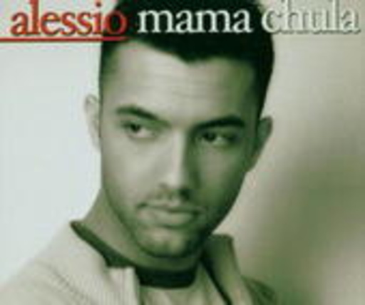 Alessio – Mama Chula