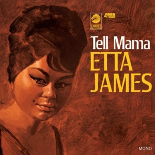 Etta James – Tell Mama