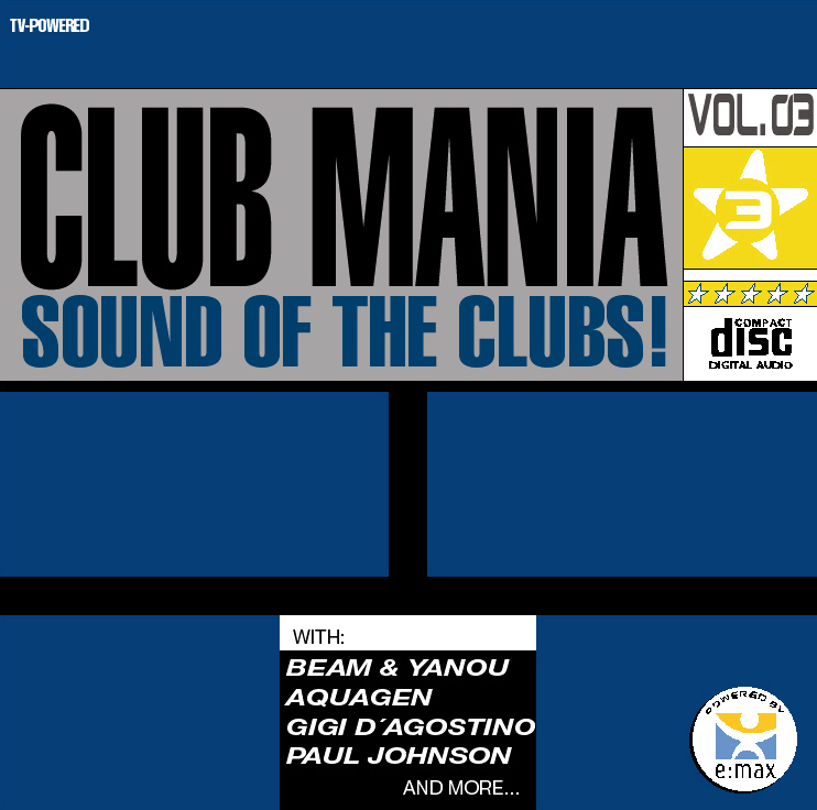 Club Mania – Sound Of The Clubs! Vol. 3
