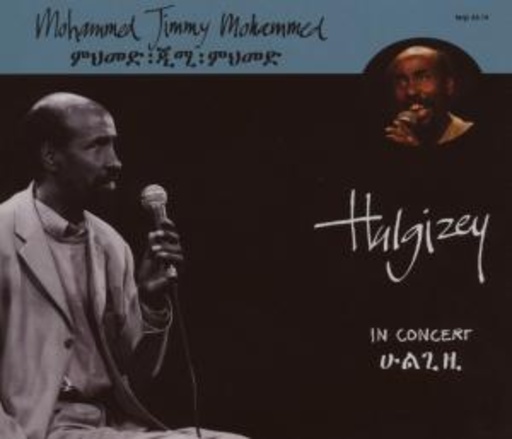 Mohammed Jimmy Mohammed – Hulgizey - Always, Forever