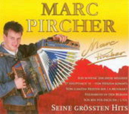 Marc Pircher – Seine grössten Hits