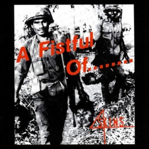 4 Skins – A Fistful Of 4 Skins