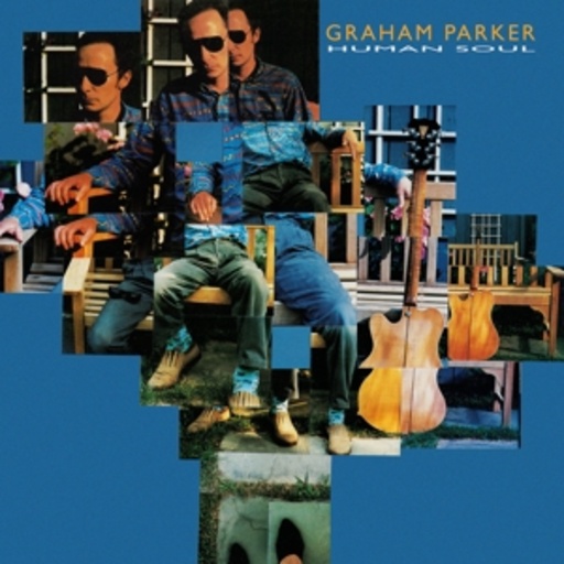 Graham Parker – Human Soul