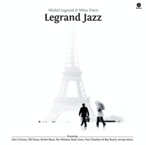 Michel Legrand & Miles Davis – Legrand Jazz