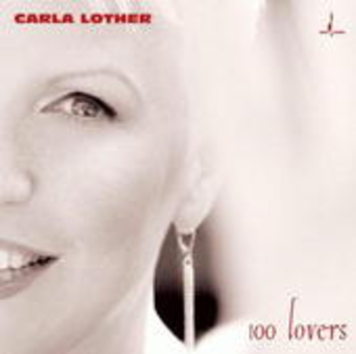 Carla Lother – 100 Lovers
