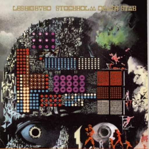 Les Big Byrd – Stockholm Death Star
