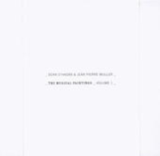 Sean O'Hagan & Jean-Pierre Muller – The Musical Paintings Vol. 1