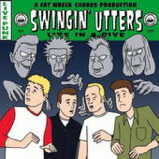 Swingin' Utters – Live In A Dive