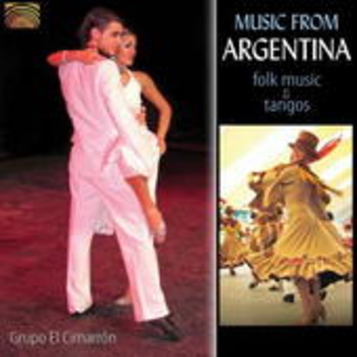 Instituto El Cimarron – Music From Argentina - Folk Music & Tangos