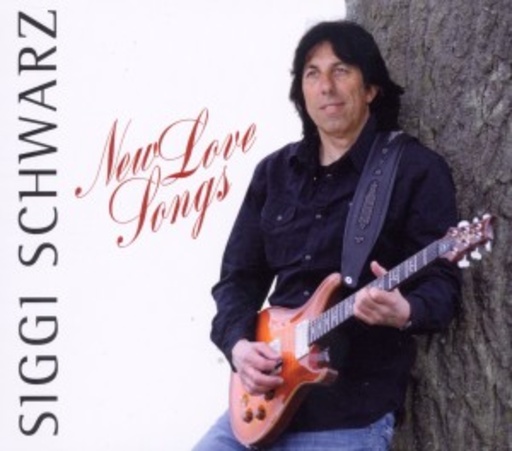 Siggi Schwarz – New Love Songs