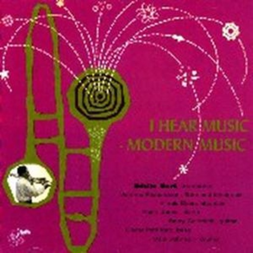 Eddie Bert – I Heard Musid - Modern Music