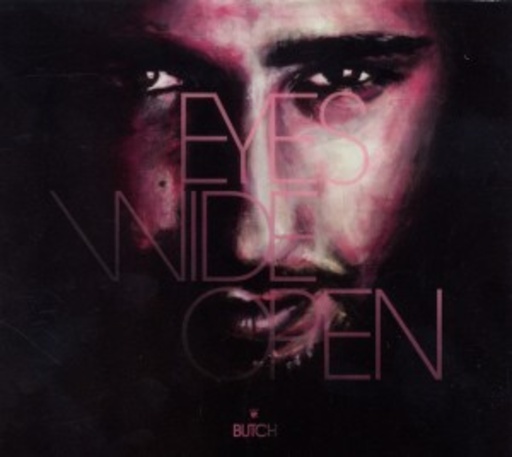 Butch – Eyes Wide Open
