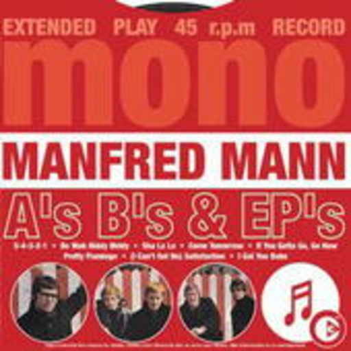 Manfred Mann – A's, B's & EP's