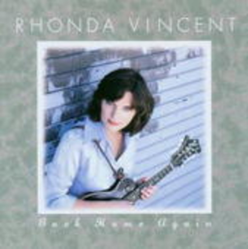 Rhonda Vincent – Back Home Again
