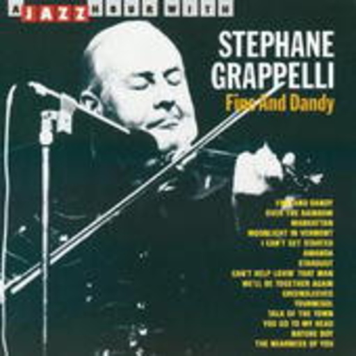 Stephane Grappelli – Fine And Dandy