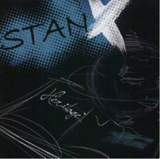 Stan X – Heritage