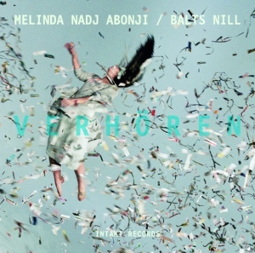 Melinda Nadj Abonji/Balts Nill – Verhören