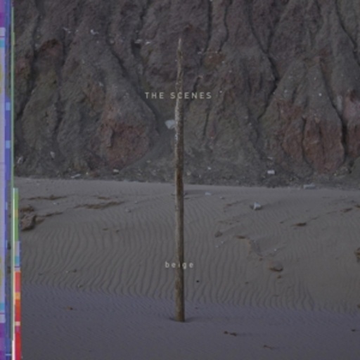 The Scenes – Beige