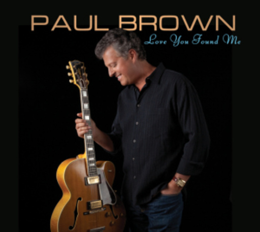 Paul Brown – Love You Found Me