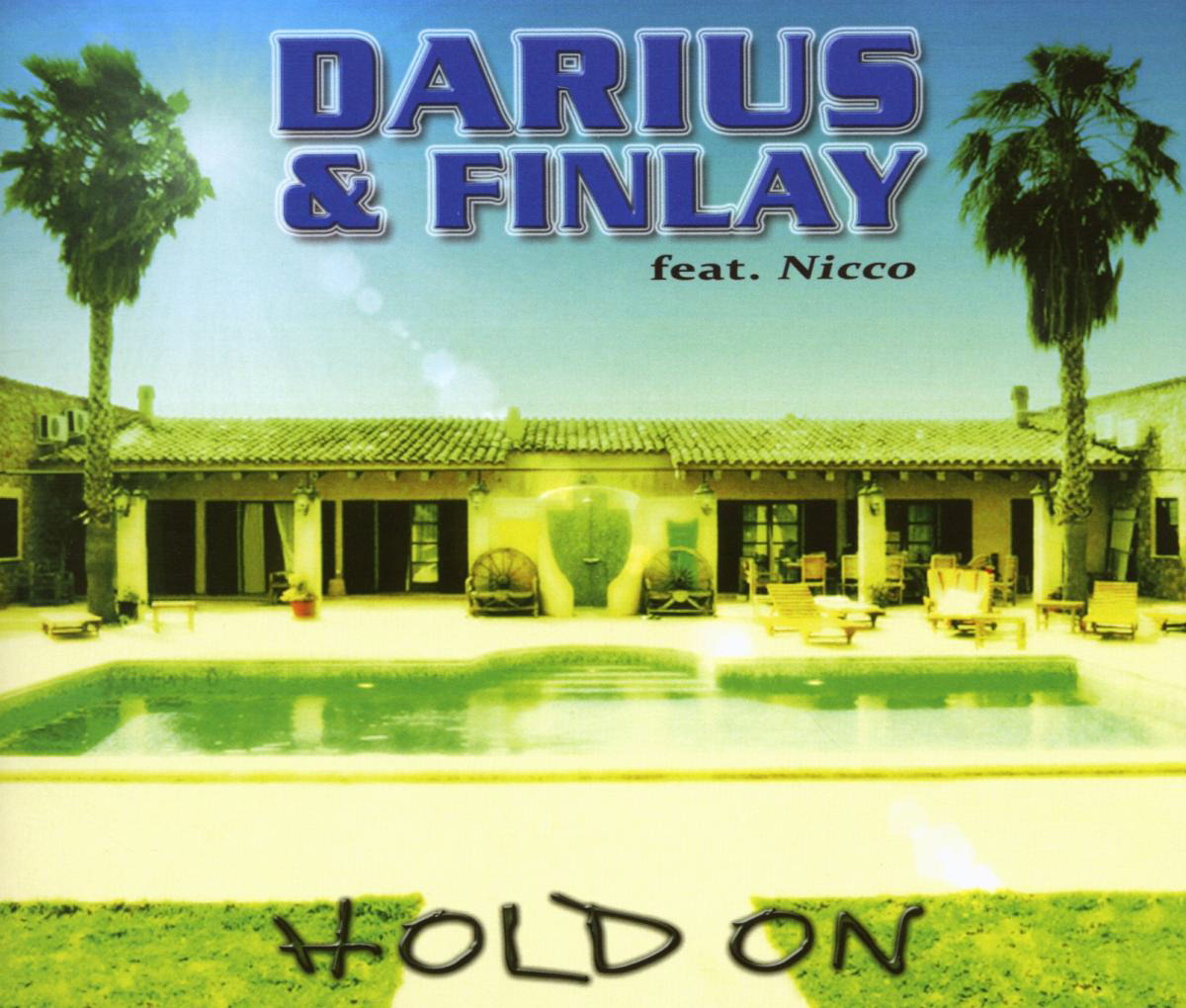 Darius & Finlay feat. Nicco – Hold On