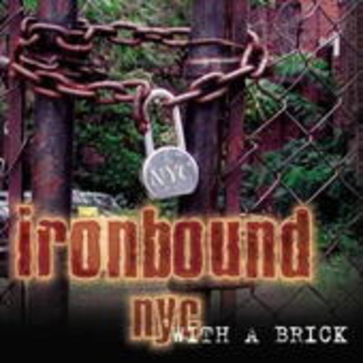 Ironbound NYC – With A Brick