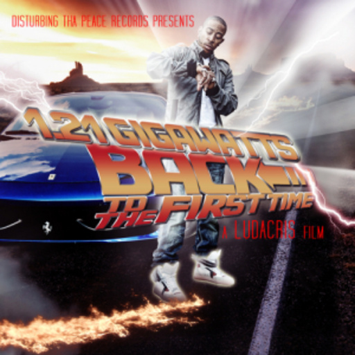 Ludacris – 1.21 Gigawatts (Back To The First Time)