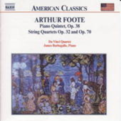 Da Vinci Quartet/James Barbagallo – Piano Quintet Op. 38/String Quartets Op. 32 & Op. 70 (American Classics)