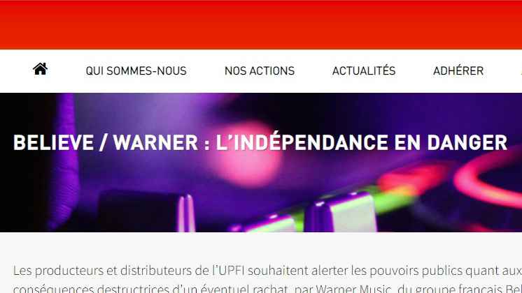 Kritisieren eine mögliche Believe-Übernahme durch Warner Music: der UPFI.