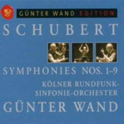 Günter Wand/Kölner Rundfunk-Sinfonie-Orchester – Günter Wand Edition - Schubert - Symphonies Nos. 1-9 (24-Bit/96kHz Remastered)