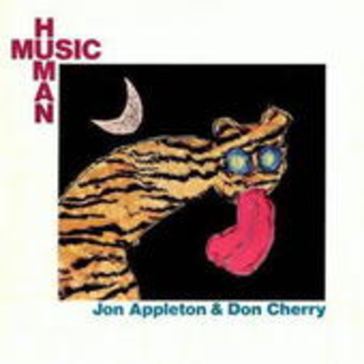 Jon Appleton & Don Cherry – Human Music