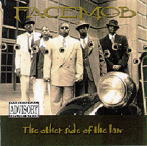 Facemob – The Other Side Of The Law
