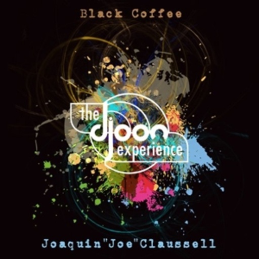 Diverse – Djoon Experience - Compiled And Mixed By Black Coffee & Joe Claussell