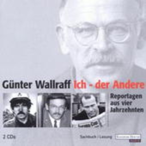 Ich – der andere – Reportagen aus vier Jahrzehnten