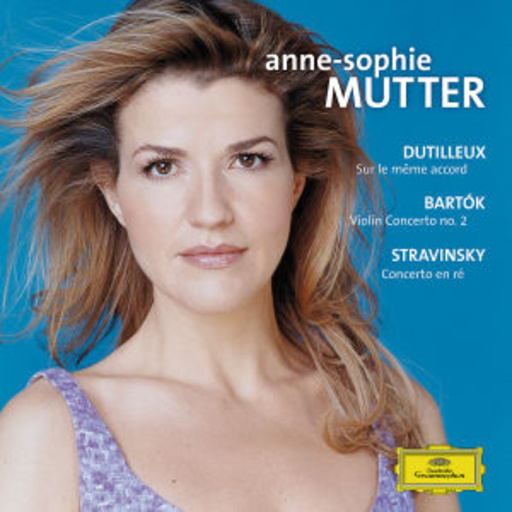 Anne-Sophie Mutter/Boston Symphony Orchestra – Violin Concerto/Concerto In Ré Pour Violon Et Orchestre