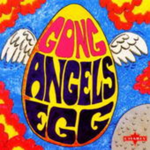 Gong – Angels Egg