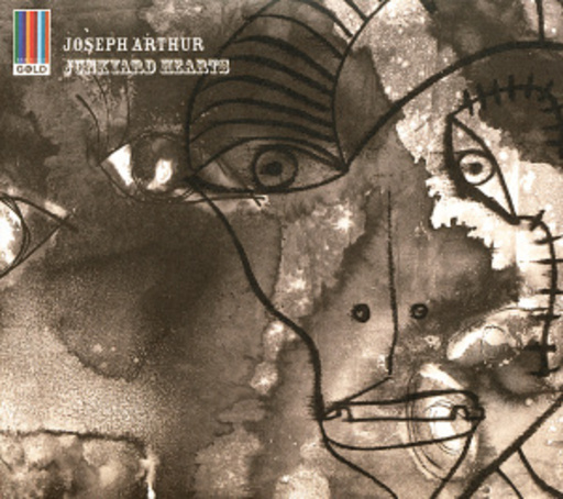 Joseph Arthur – Junkyard Hearts