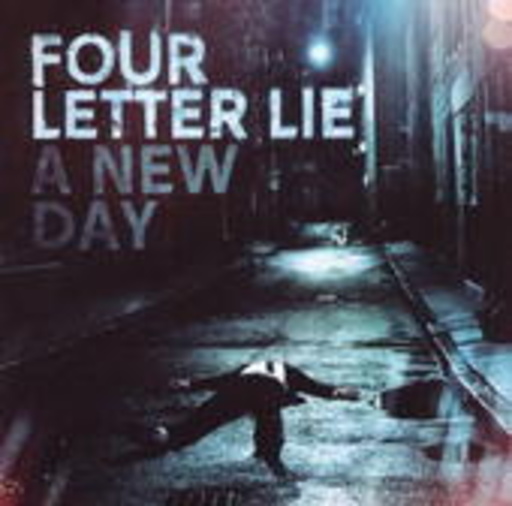 Four Letter Lie – A New Day