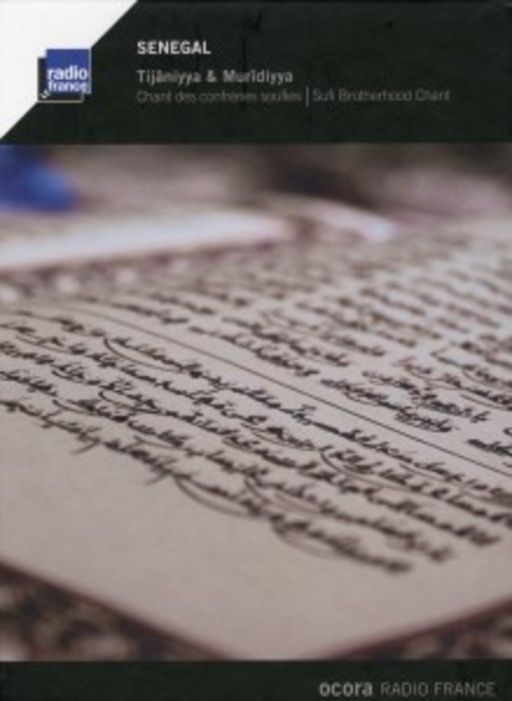 Tijâniyya & Murîdiyya – Sufi Brotherhood Chant