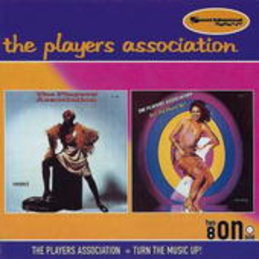 Players Association – Players Association & Turn The Music Up