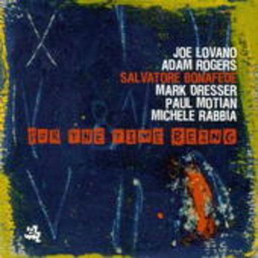 Salvatore Bonafede – For The Time Being