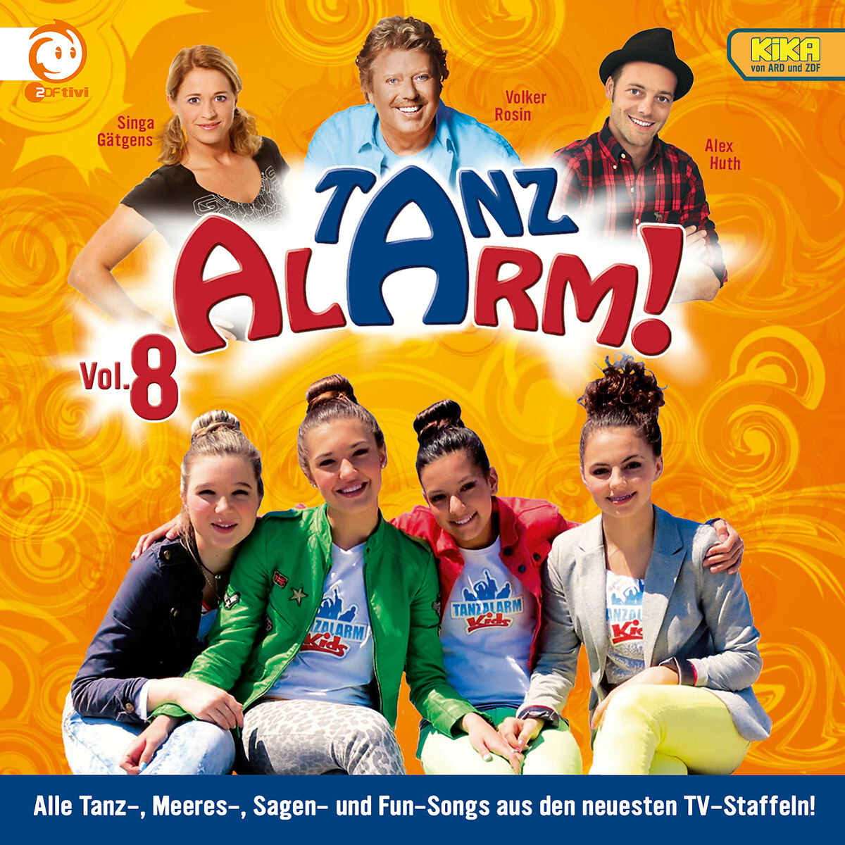 Volker Rosin/Alex Huth/Tanzalarmkids – KiKa Tanzalarm! Vol. 8